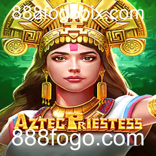 Explorando AztecPriestess: Um Novo Fenômeno no Mundo dos Jogos